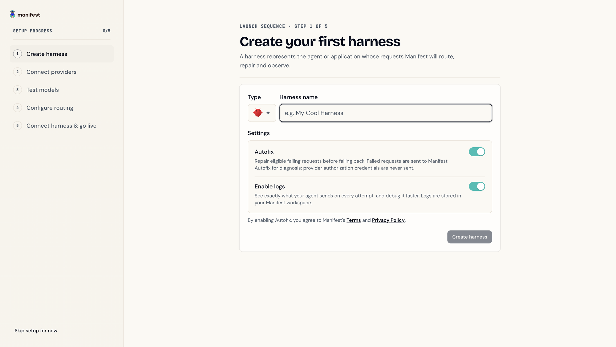 The Manifest guided setup on step one, Create your first harness, with the five setup steps listed in the sidebar